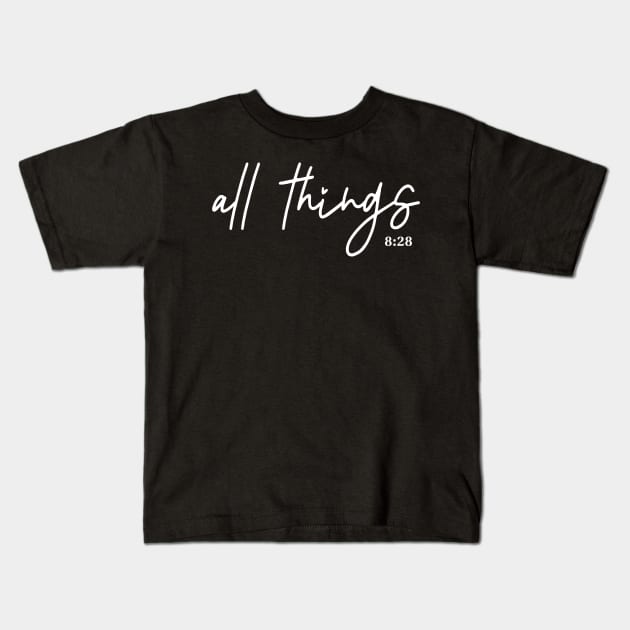 all things together work for good - Romans 8:28 - Manifest Kids T-Shirt by geekmethat